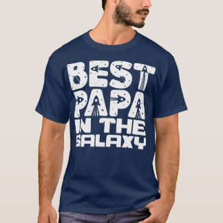 Best Papa In The Galaxy 1 T-Shirt