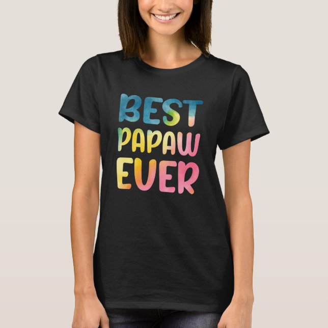 Best Papaw Ever Father's Day Papaw T-Shirt (Front)