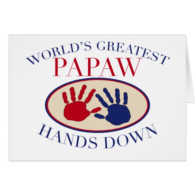 Best Papaw Hands Down (Front Horizontal)