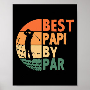Best Papi By Par Golfing Funny Golf Golfer Poster