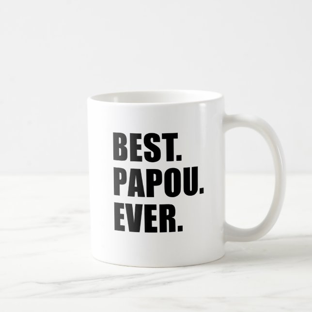 Best Papou Ever Mug (Right)