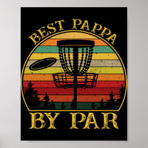 Best Pappa By Par Funny Disc Golfing Dad  Poster