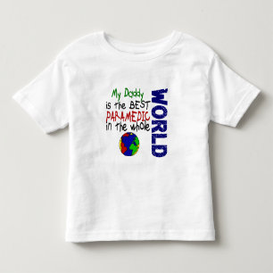 Best Paramedic In World 2 (Daddy) Toddler T-Shirt