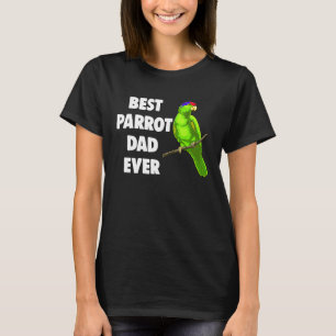 Best Parrot Dad Ever Women Pet T-Shirt