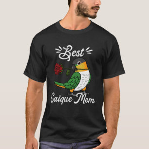 Best Parrot Mom I Black headed Caique T-Shirt