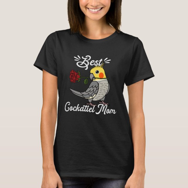 Best Parrot Mom I Cockatiel T-Shirt (Front)