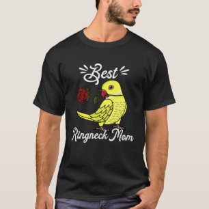 Best Parrot Mom I Yellow Indian Ringneck T-Shirt