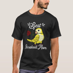 Best Parrot Mum I Yellow Lutino Monk Parakeet Quak T-Shirt
