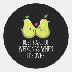Best Part Of Weddings Bride And Groom Funny _1 Classic Round Sticker