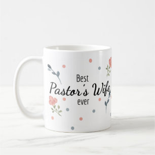 Best Pastor's Wife Ever Floral Mug