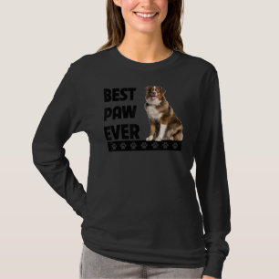 Best Paw Ever Aussie Dog Dad Australian Shepherd F T-Shirt