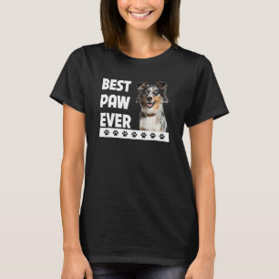 Best Paw Ever Aussie Dog Dad Australian Shepherd F T-Shirt