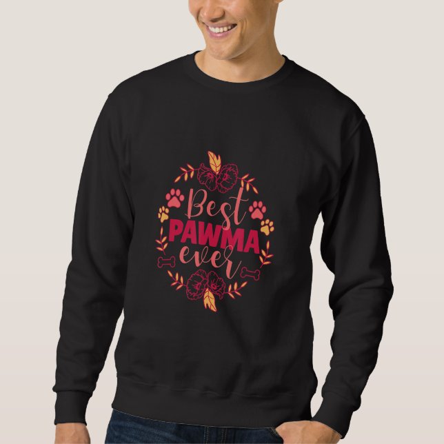 Best Pawma Ever Dog Flower Sweatshirt (Front)