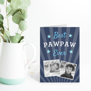 Best Pawpaw Ever   Father's Day Photo Card
