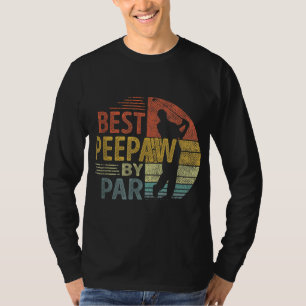 Best Peepaw By Par Father's Day Golf Gift Grandpa T-Shirt