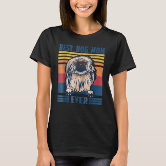 Best Pekingese Mum Ever Dog Mum Mother's Day T-Shirt