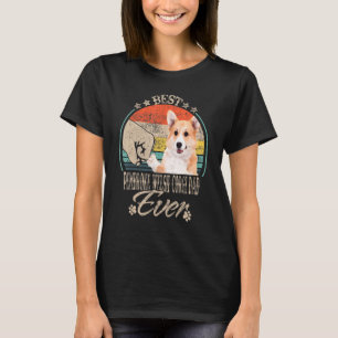 Best Pembroke Welsh Corgi Dad Ever Vintage Fist Bu T-Shirt