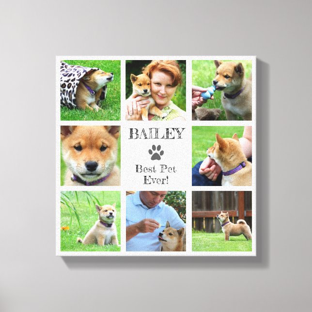Best Pet Ever! Your Family Pet Photo Collage Canvas Print (Front)