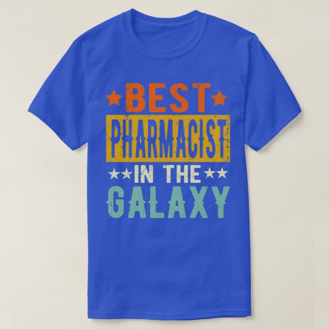 Best Pharmacist Ever Pharmacist Gift 1 T-Shirt (Design Front)