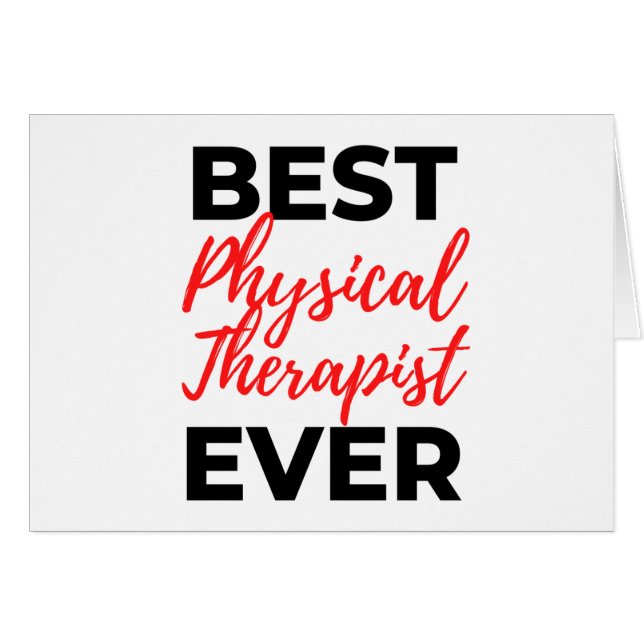 Best Physical Therapist Ever 2 (Front Horizontal)