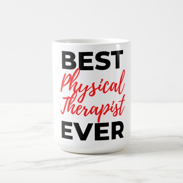 Best Physical Therapist Ever 2 Coffee Mug (Center)