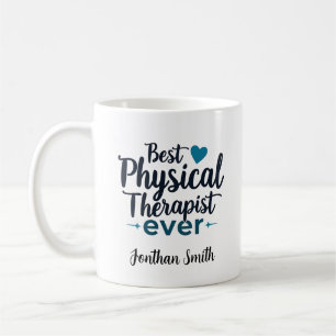 Best Physical Therapist Ever Typography Gift Coffee Mug