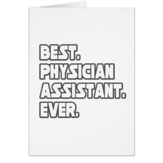 Best Physician Assistant Ever