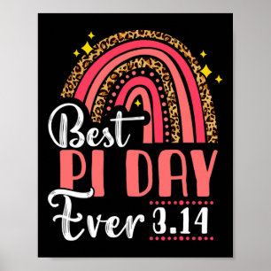 Best Pi Day Ever Mathematics Gifts Teachers Studen Poster