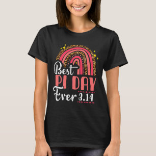 Best Pi Day Ever Mathematics Gifts Teachers Studen T-Shirt