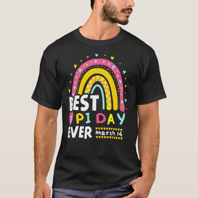 Best Pi Day Ever Rainbow Math Teachers Students Pi T-Shirt (Front)