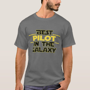 Best pilot in the galay plane fly aviator flight g T-Shirt