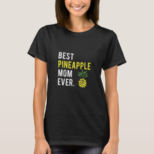 Best Pineapple Mum Ever Vintage Style Happy T-Shirt