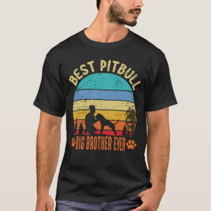 Best Pitbull BIG BROTHER EVER Vintage T-Shirt
