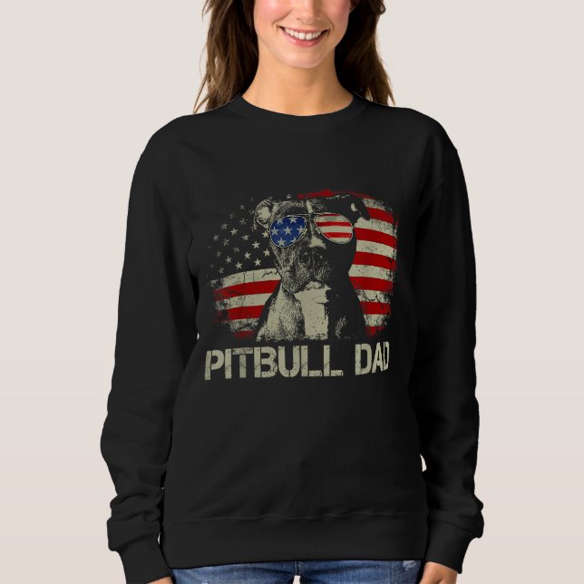 Best Pitbull Dad Ever American Flag 4th Of July Gi Sweatshirt (Front)