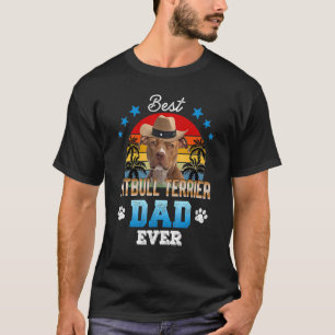 Best Pitbull Dad Ever Best Dad Dog Men T-Shirt