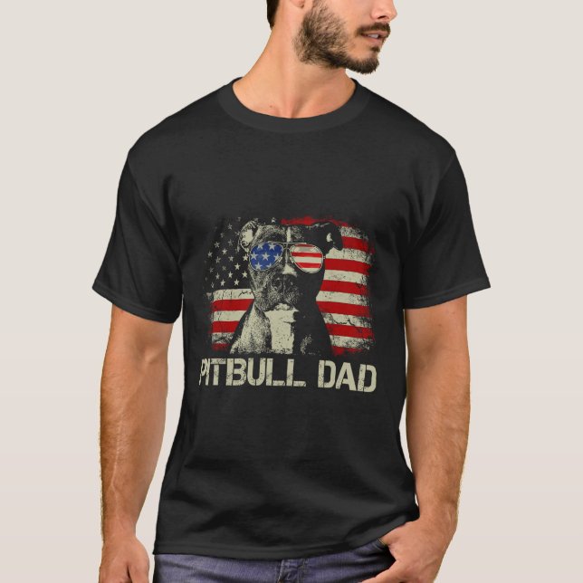 Best Pitbull Dad Ever Shirt American Flag 4th Of J (Front)