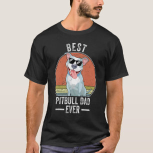 Best Pitbull Dog Dad Ever Costume Pitbull Owner T-Shirt