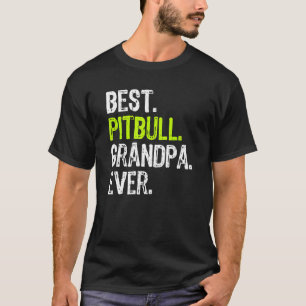 Best Pitbull Grandpa Ever Dog Lover T-Shirt