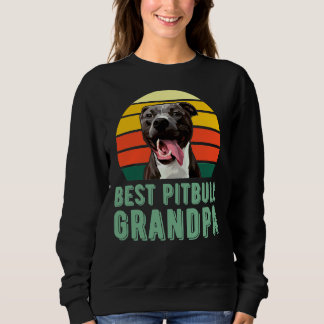 Best Pitbull Grandpa Funny Cute Dog Lover Vintage Sweatshirt