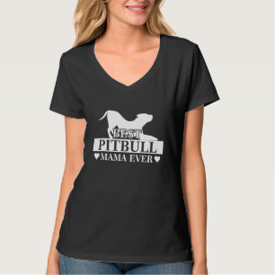 Best Pitbull Mum Ever Dog Mum Mother's Day Costume T-Shirt