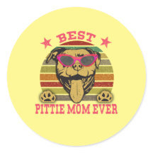 Best Pittie Mum Ever Pitbull Lovers Sticker