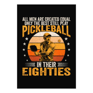 Best Play Pickleball In Their Eighties Photo Print