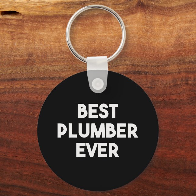 Best Plumber Ever Plumbing Key Ring (Front)