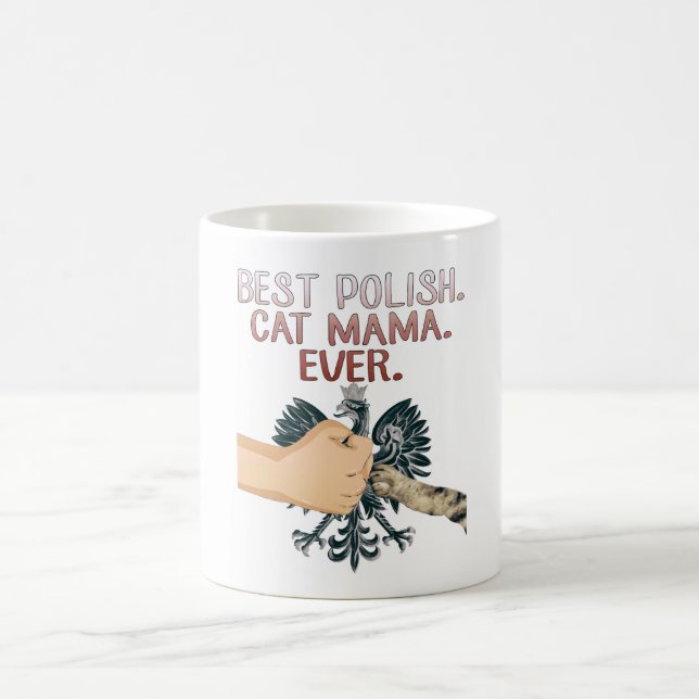 Best Polish Cat Mama Poland Eagle & Fistbump Mug (Center)