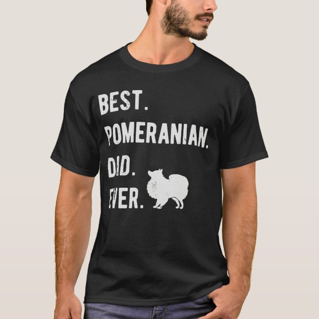 Best Pomeranian Dad Ever  Mens Pom Dogs  Dad T-Shirt (Front)