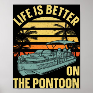 Best Pontoon Captain Art For Men Women Boating Pon Poster