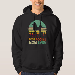 Best Poodle Mum Ever 70s Maltese Dog Lover Pet Own Hoodie