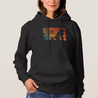 Best Poodle Mum Women Mothers Pet Dog Poodle Lover Hoodie