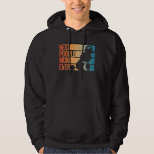 Best Poodle Mum Women Mothers Pet Dog Poodle Lover Hoodie