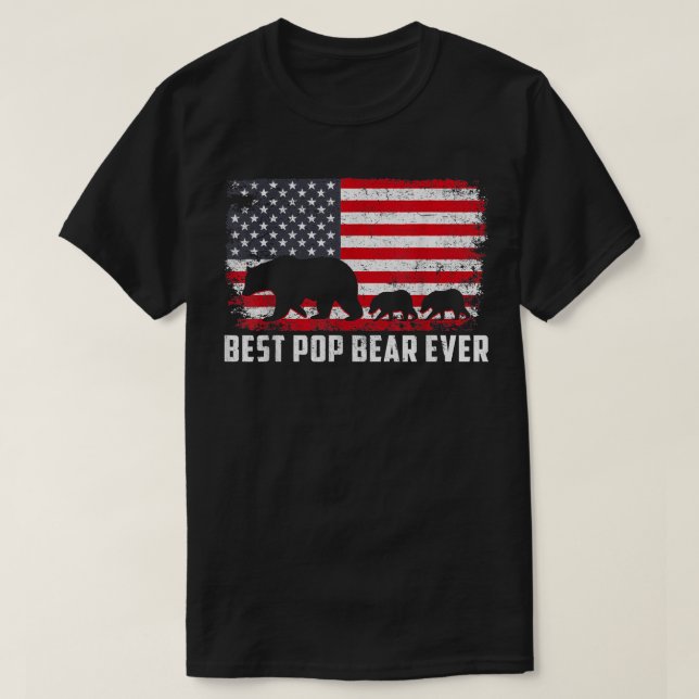 Best Pop Bear Ever USA American Flag Father's Day  T-Shirt (Design Front)